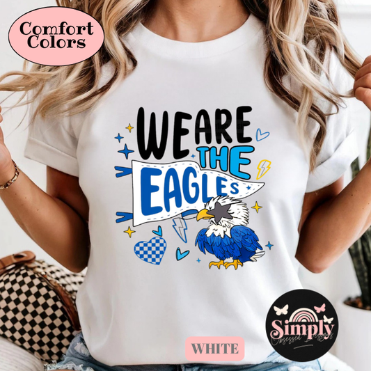 We are the Eagles Tee