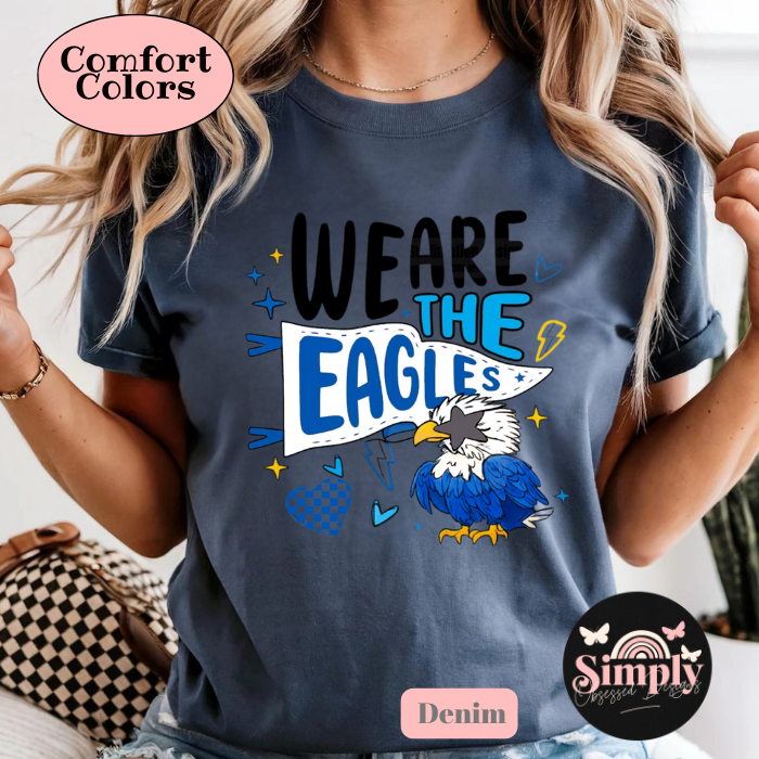 We are the Eagles Tee